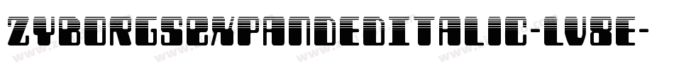 ZyborgsExpandedItalic-lv8e字体转换