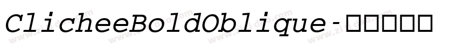 ClicheeBoldOblique字体转换