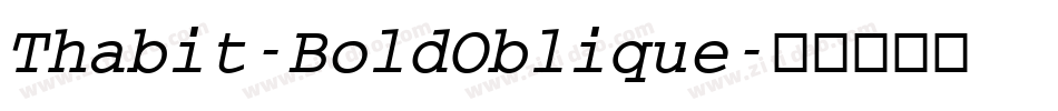 Thabit-BoldOblique字体转换