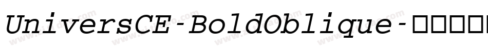 UniversCE-BoldOblique字体转换