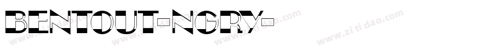 Bentout-nGRY字体转换