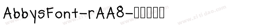 AbbysFont-rAA8字体转换