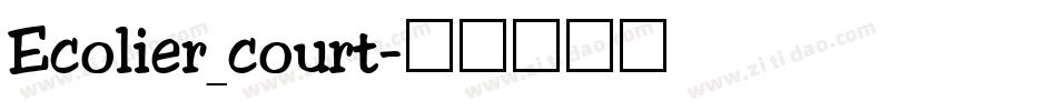 Ecolier_court字体转换