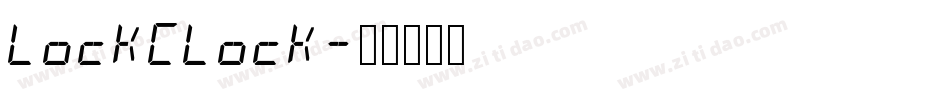 LockClock字体转换