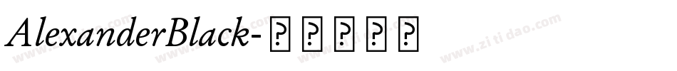 AlexanderBlack字体转换