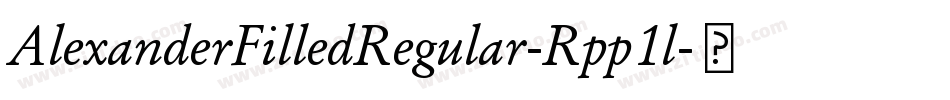 AlexanderFilledRegular-Rpp1l字体转换