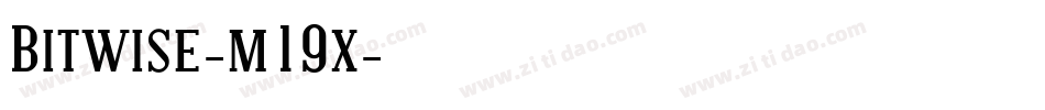 Bitwise-m19x字体转换