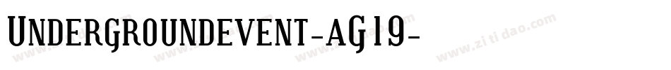 Undergroundevent-aG19字体转换