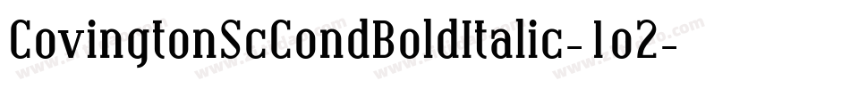 CovingtonScCondBoldItalic-1o2字体转换