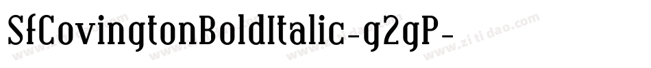 SfCovingtonBoldItalic-g2gP字体转换