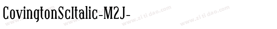 CovingtonScItalic-M2J字体转换
