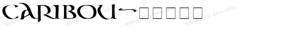 Caribou字体转换