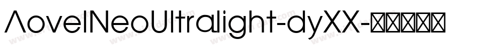 AovelNeoUltralight-dyXX字体转换
