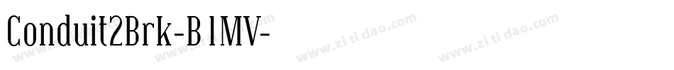 Conduit2Brk-B1MV字体转换