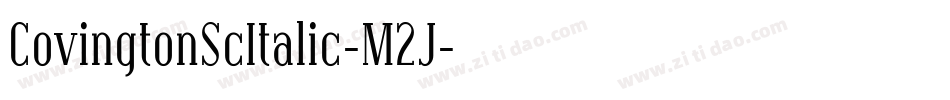 CovingtonScItalic-M2J字体转换