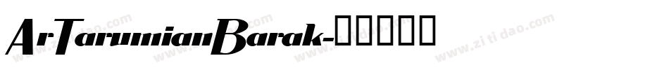 ArTarumianBarak字体转换