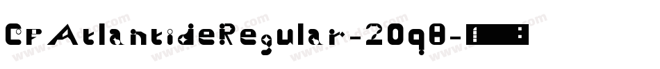 CfAtlantideRegular-20q8字体转换