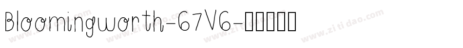Bloomingworth-67V6字体转换