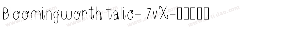 BloomingworthItalic-l7vX字体转换