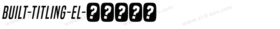 Built-Titling-El字体转换