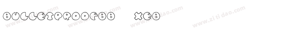 BulletproofBb-8xeB字体转换