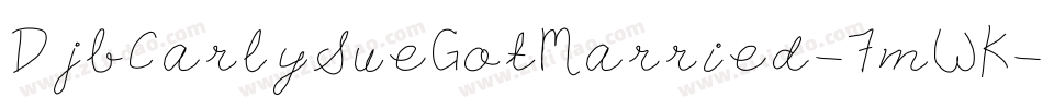 DjbCarlySueGotMarried-7mWK字体转换
