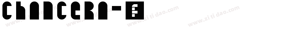 CHANCERA字体转换