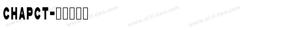 CHAPCT字体转换