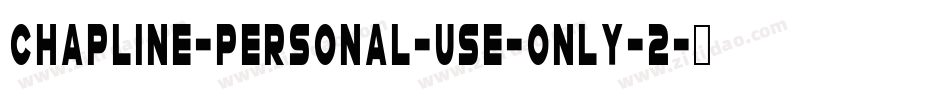 Chapline-personal-use-only-2字体转换