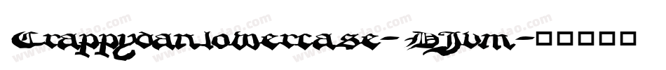 Crappydanlowercase-DJvm字体转换