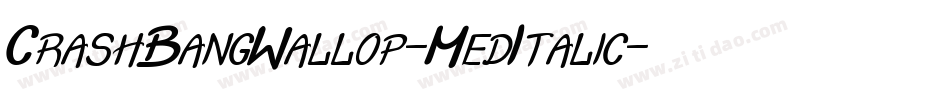 CrashBangWallop-MedItalic字体转换