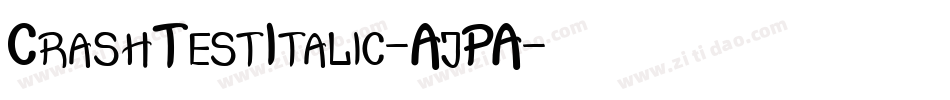CrashTestItalic-AjPA字体转换