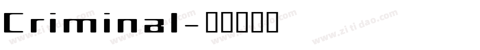 Criminal字体转换