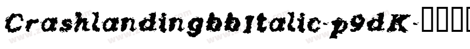 CrashlandingbbItalic-p9dK字体转换