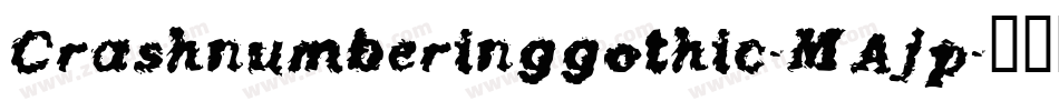 Crashnumberinggothic-MAjp字体转换