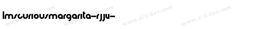 LmsCuriousMargarita-RJjv字体转换