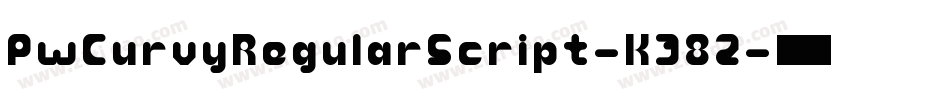 PwCurvyRegularScript-K38Z字体转换