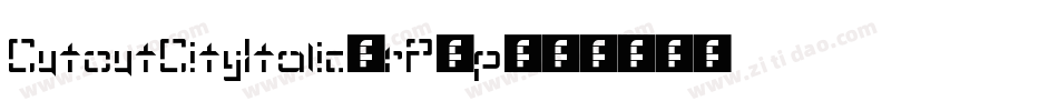 CutoutCityItalic-rPZp字体转换