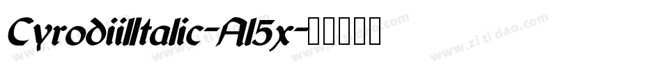 CyrodiilItalic-Al5x字体转换