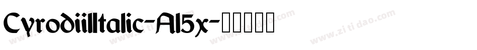 CyrodiilItalic-Al5x字体转换