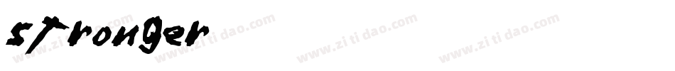 Stronger字体转换