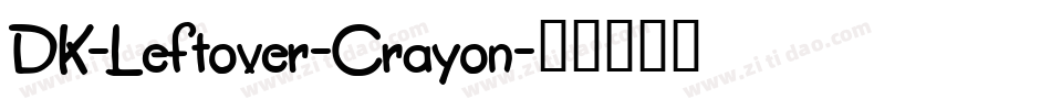DK-Leftover-Crayon字体转换