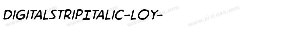 DigitalstripItalic-l0y字体转换