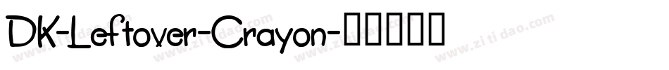 DK-Leftover-Crayon字体转换