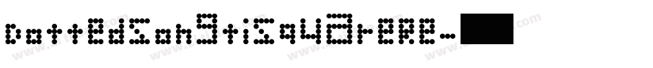 DottedSongtiSquareRe字体转换
