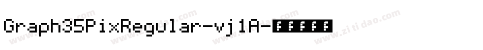 Graph35PixRegular-vj1A字体转换