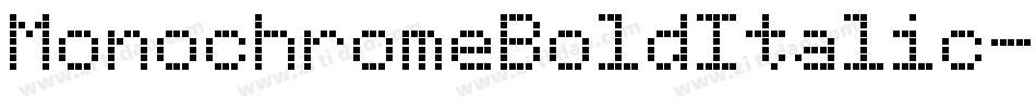 MonochromeBoldItalic-Zj1m字体转换 MonochromeBoldItalic-Zj1m字体转换