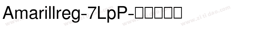 Amarillreg-7LpP字体转换