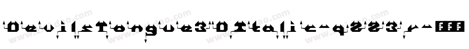DevilsTongue3DItalic-qZZ3r字体转换