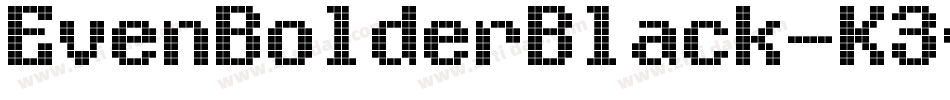 EvenBolderBlack-K3qe字体转换